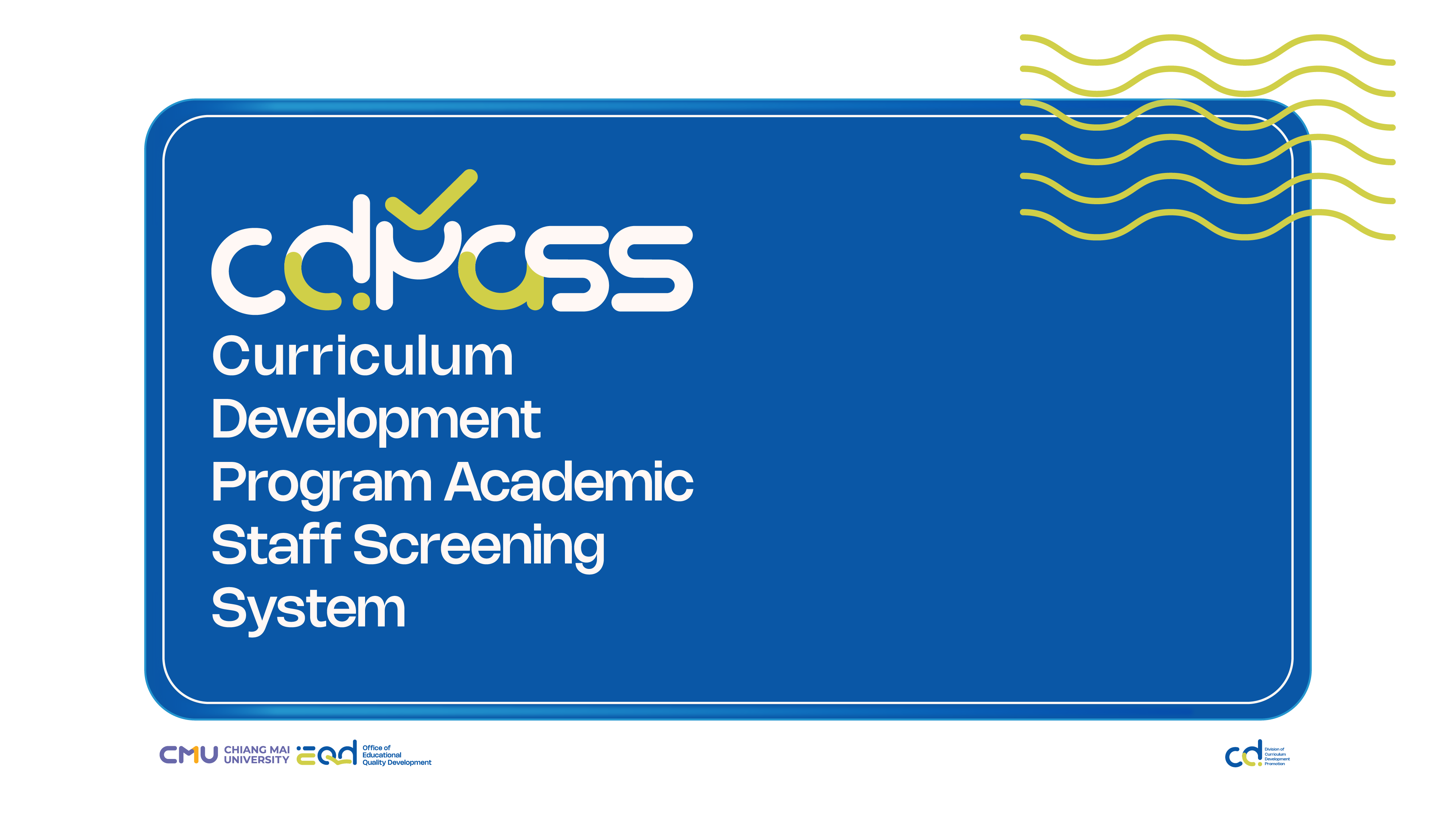 CDPass — Curriculum Development Program Academic Staff Screening System (EQD, Chiang Mai University)